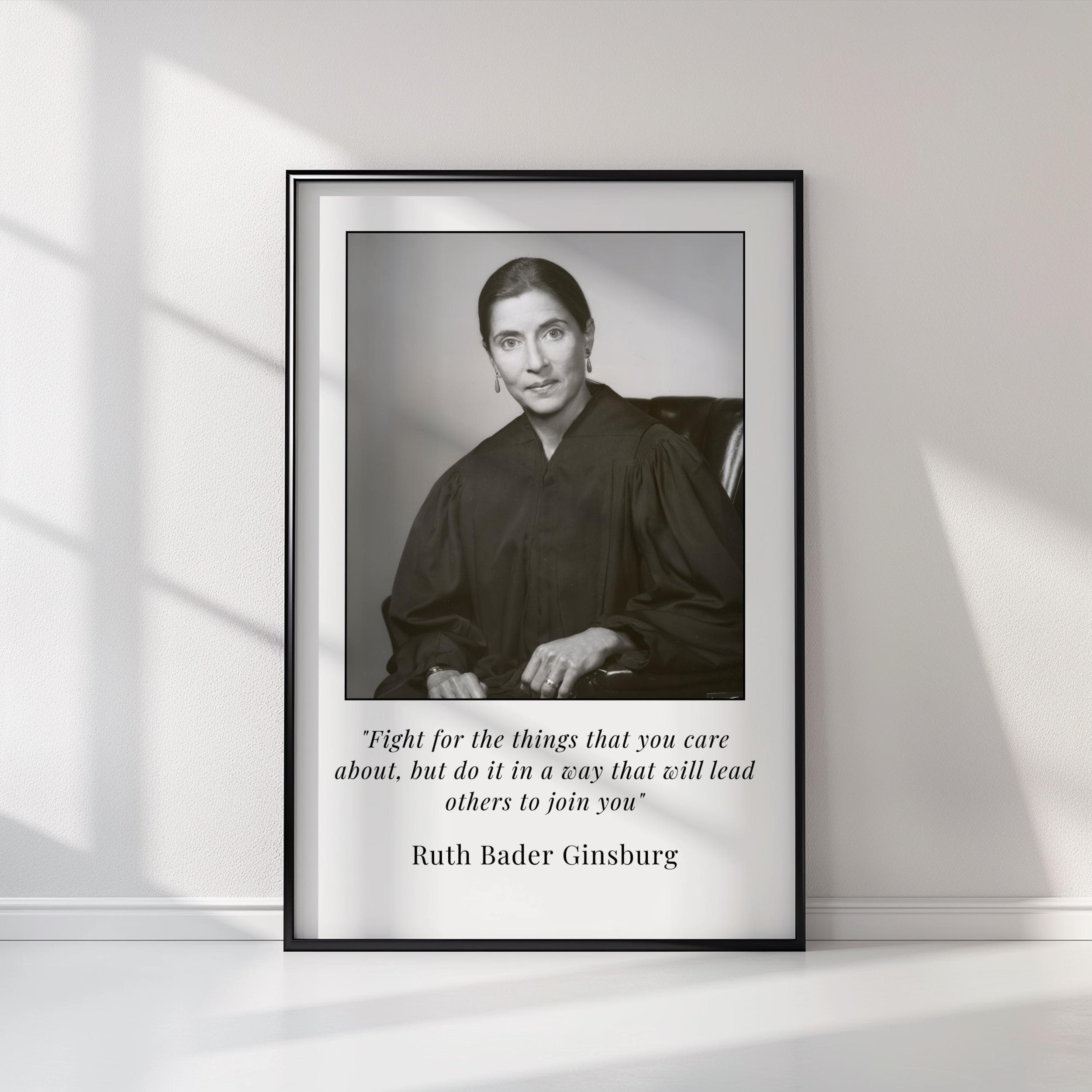 Ruth Bader Ginsburg Quote Print – Fight for Things You Care About Wall Art