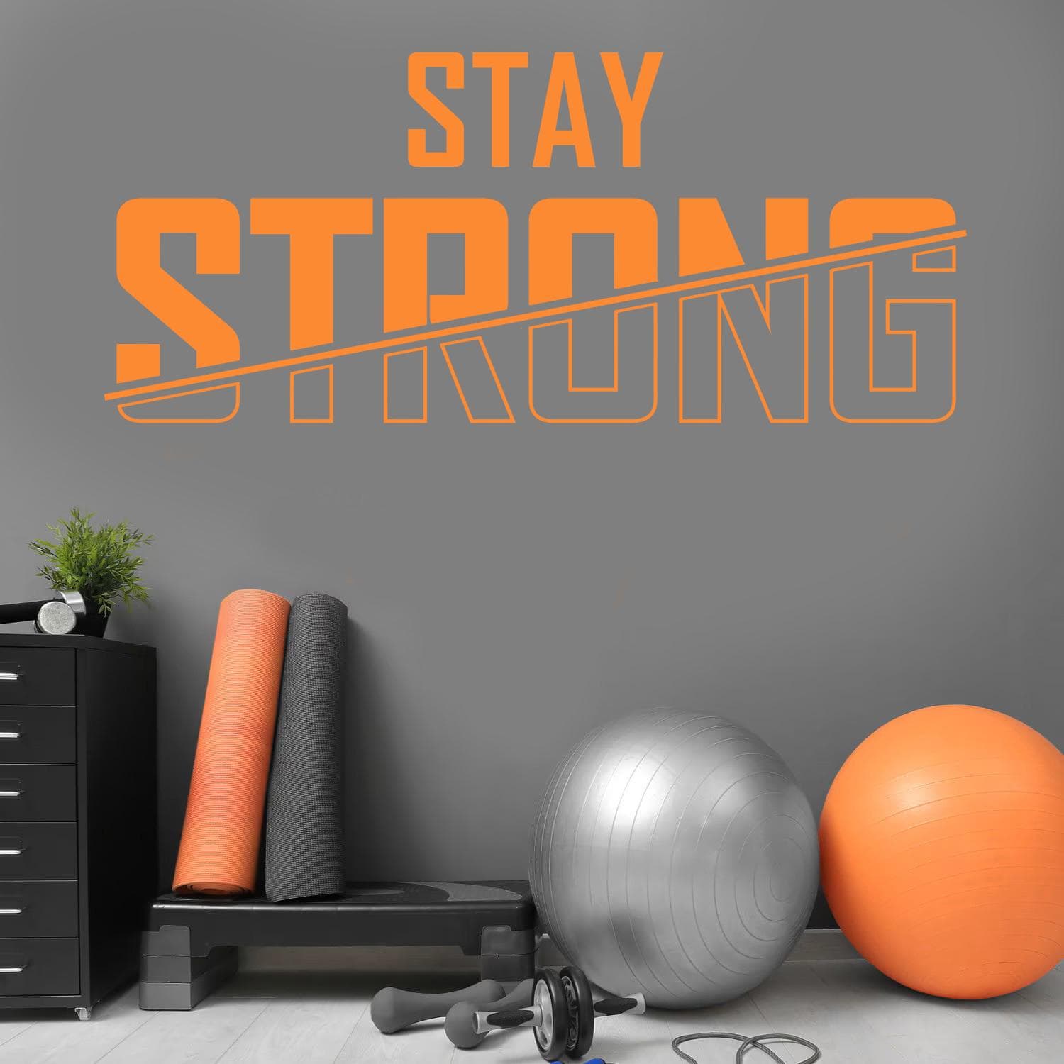 Stay Stron Vinyl Wall Decal | Gym Motivation Quote Wall Sticker SS - image 5