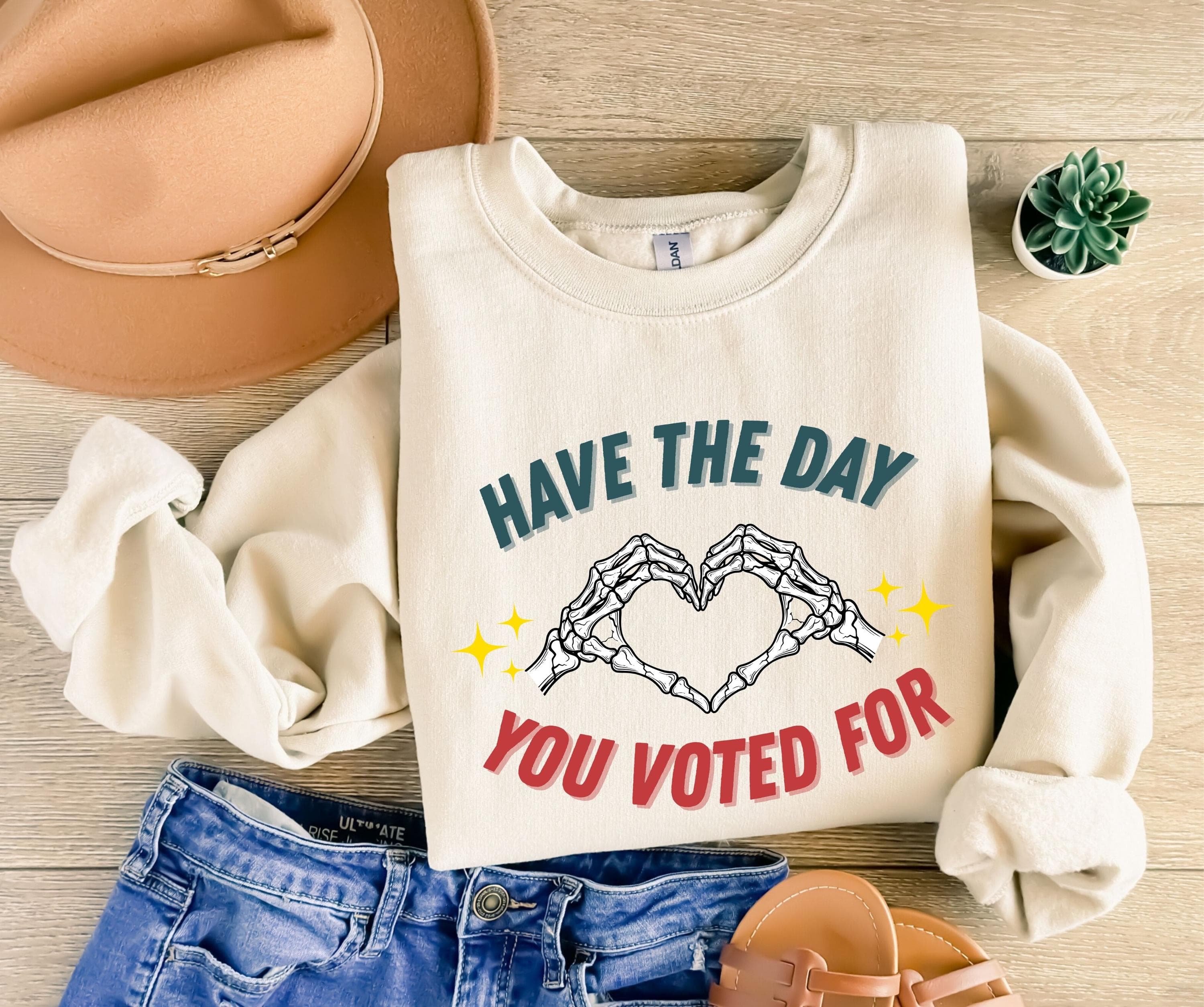 Have The Day You Voted For Svg Png | Funny Political Design for Cricut & Silhouette