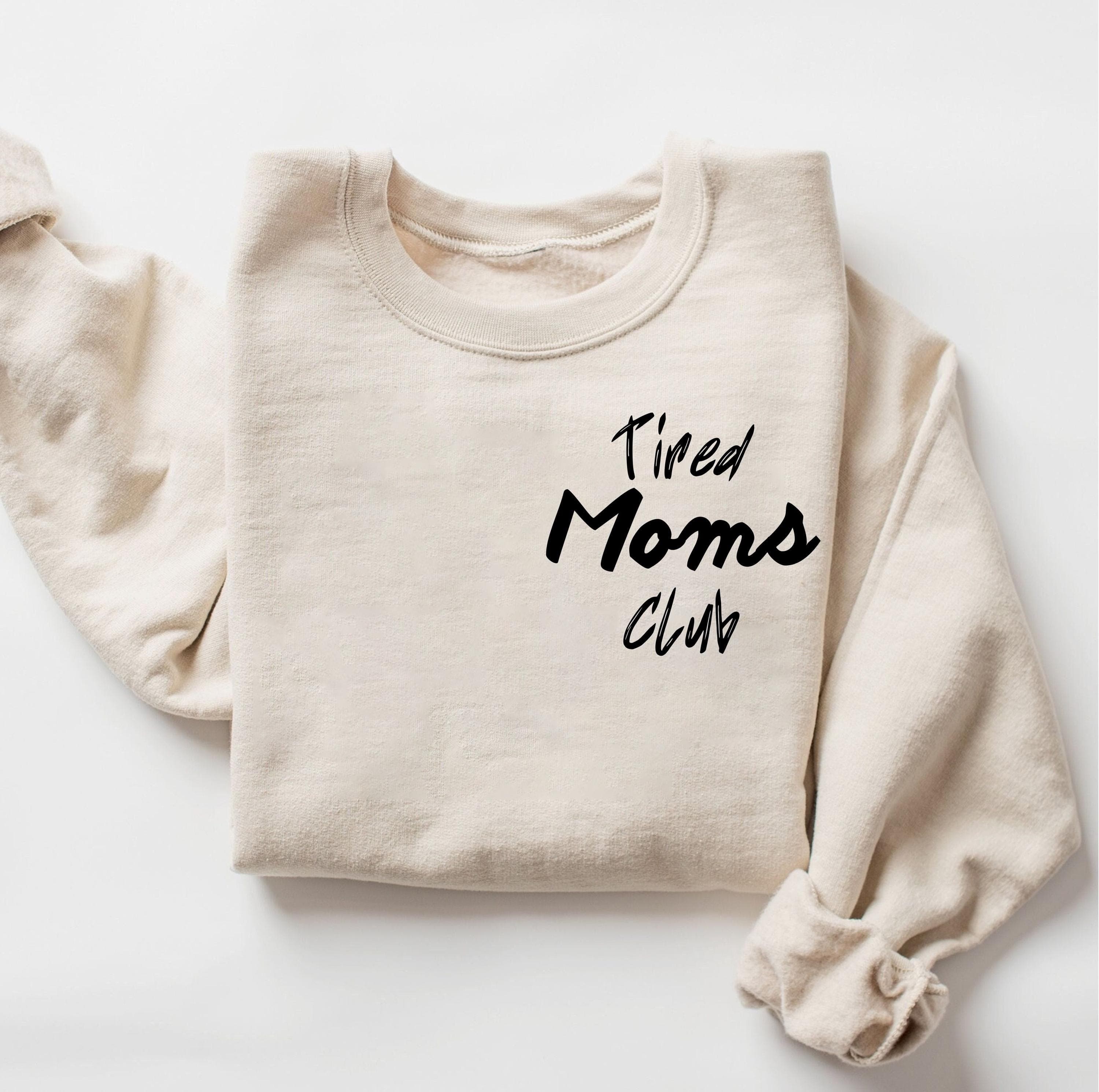 Tired Moms Club Svg Png | Mom Life Png Svg | Mother’s Day Design | Funny Mom Gift for Cricut & Silhouette