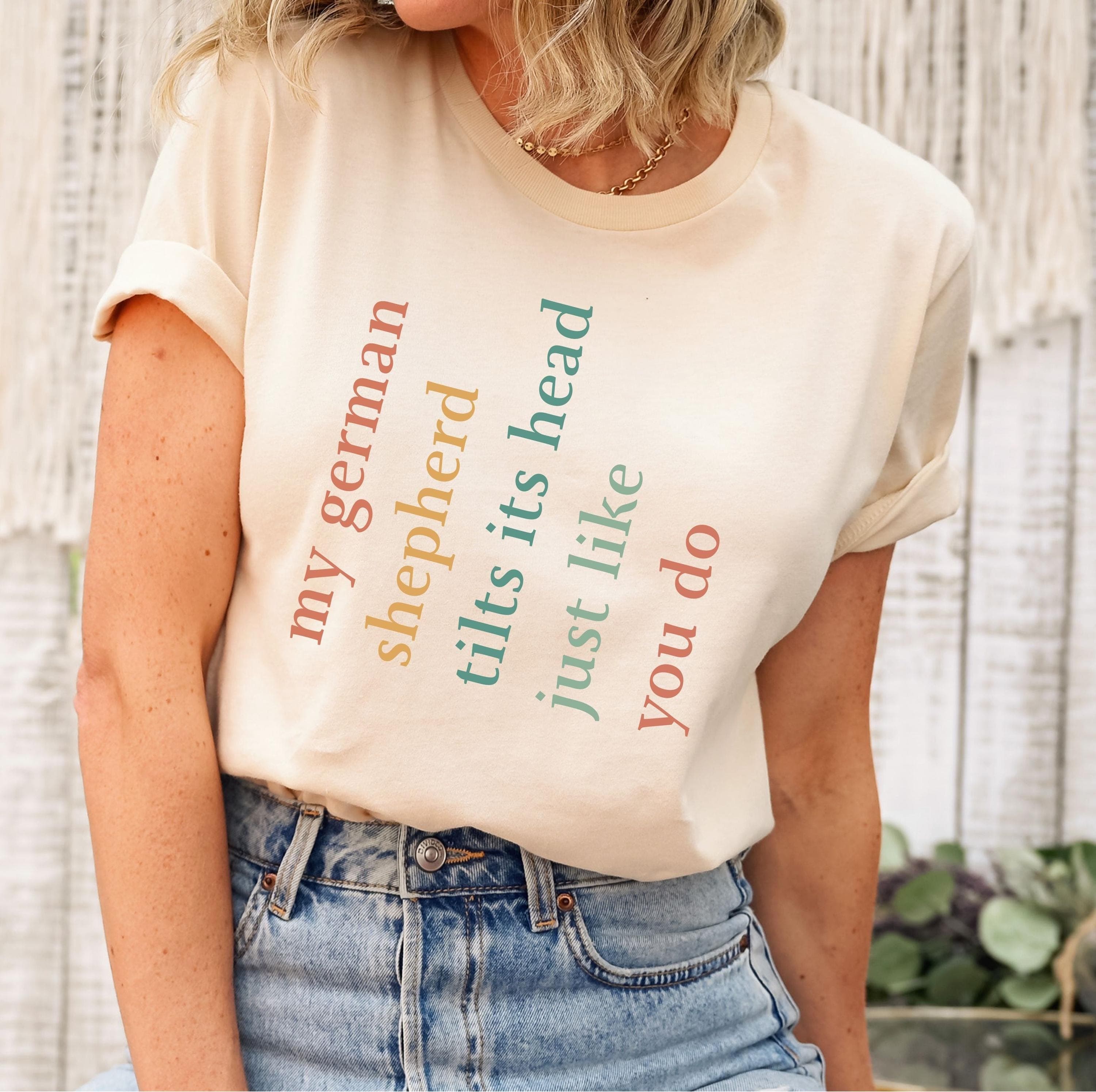 My German Shepherd Tilts Its Head Just Like You Do Png Svg | Funny German Shepherd Dog Design| Sarcastic Dog Mom Tee for Cricut & Silhouette