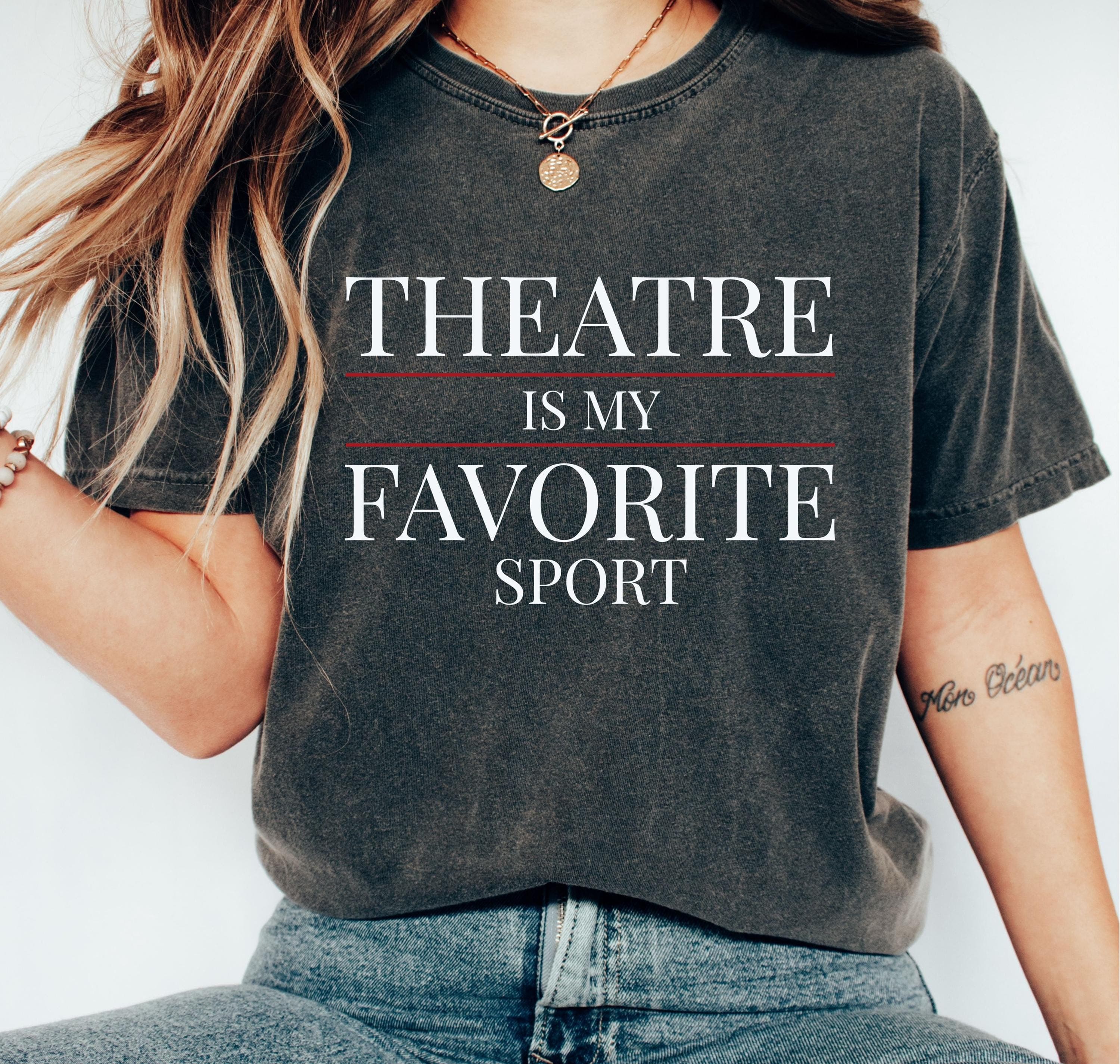 Theater Is My Favorite Sport Png Svg | Drama Acting Design | Stage Play Art | Broadway Theatre Lover for Cricut & Silhouette