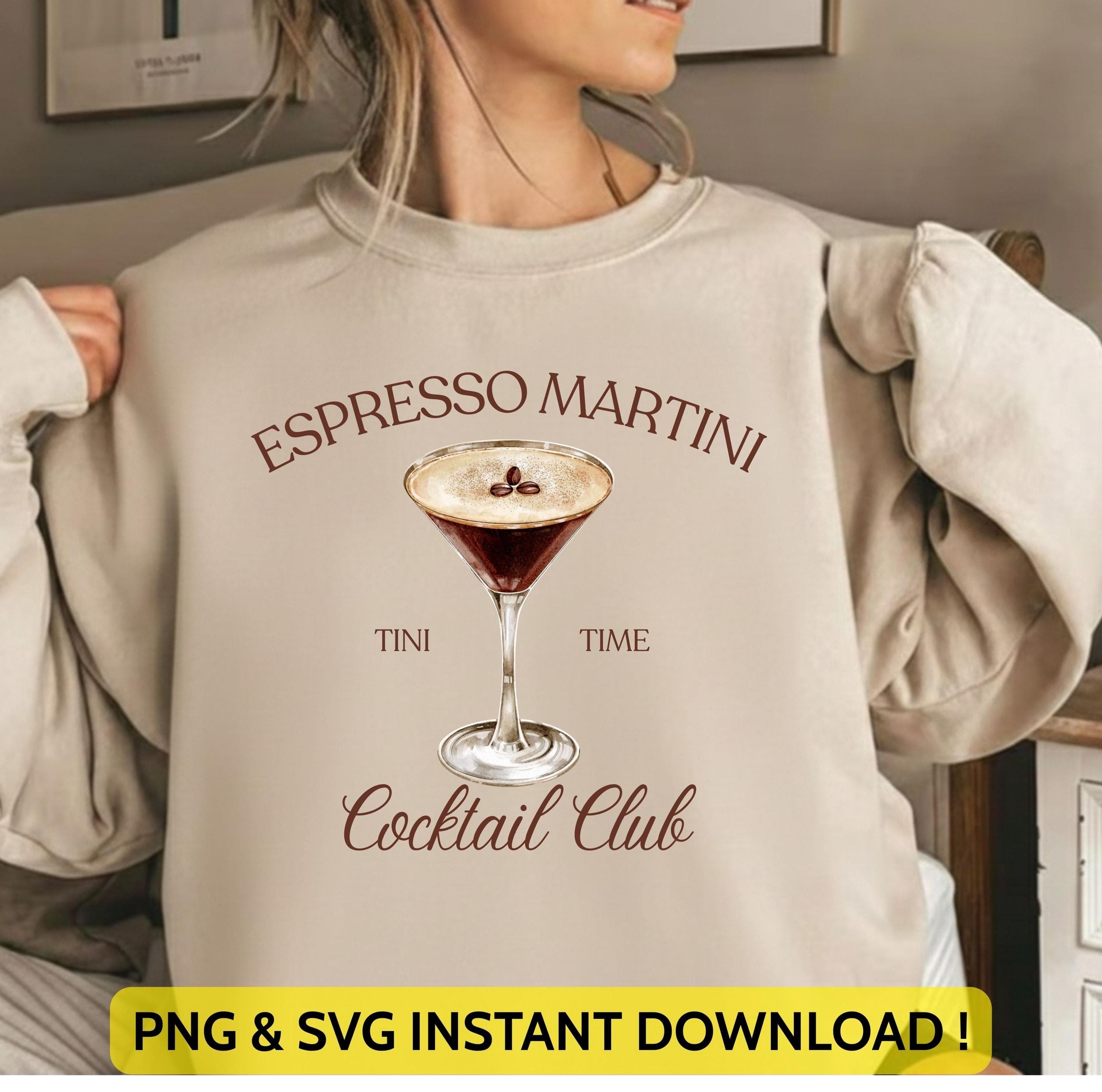 Espresso Martini Cocktail Club Svg Png | Tini Time Design | Martini Lover Tee for Cricut & Silhouette